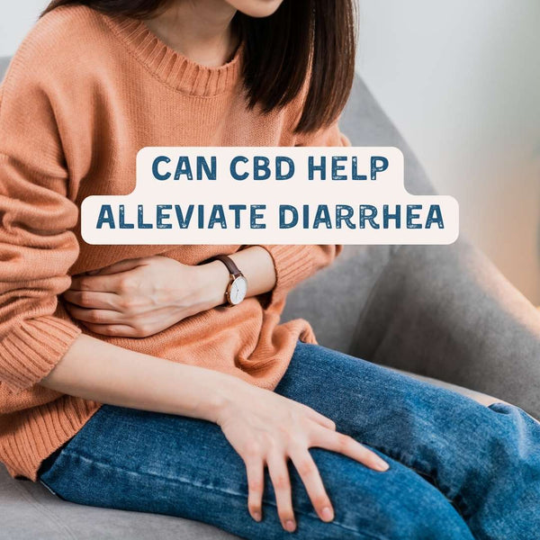 Can CBD Help Alleviate Diarrhea and Other Digestive Issues?