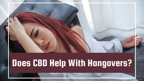 CBD and Hangovers: Can It Help with the Aftermath of Alcohol Consumption?